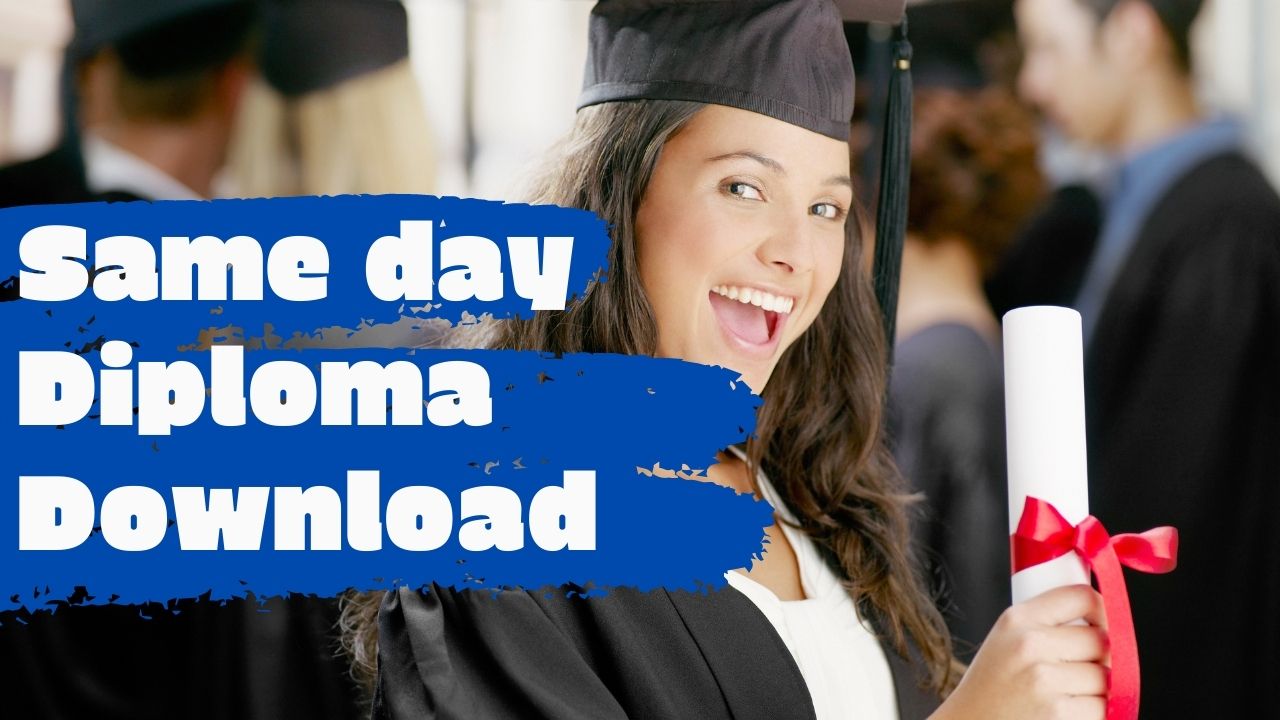 Looking for Same Day Diploma Download? Here are the Best Options and Alternatives!